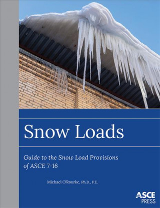 Book Snow Loads Michael O'Rourke
