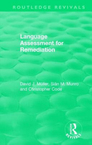 Kniha Language Assessment for Remediation David J Muller