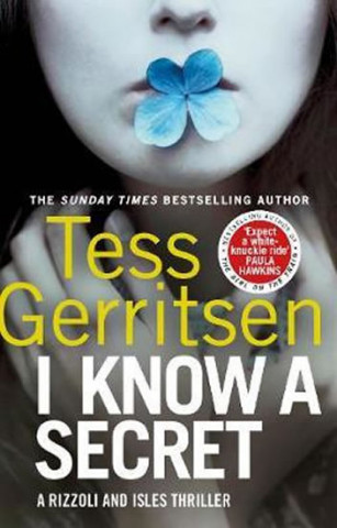 Book I Know a Secret Tess Gerritsen