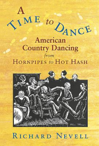 Könyv Time to Dance Richard Nevell