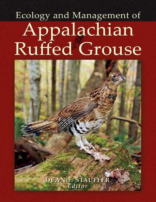 Kniha Ecology and Management of Appalachian Ruffed Grouse 