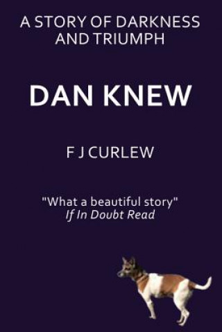 Boek Dan Knew F. J. Curlew