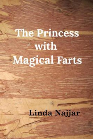 Carte Princess with Magical Farts LINDA NAJJAR