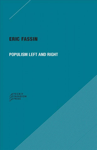 Kniha Populism Left and Right RIC FASSIN