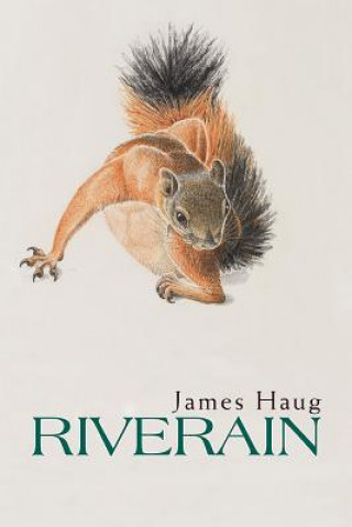 Livro Riverain James Haug