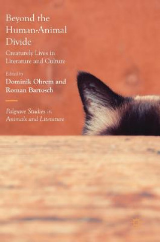 Kniha Beyond the Human-Animal Divide DOMINIK OHREM