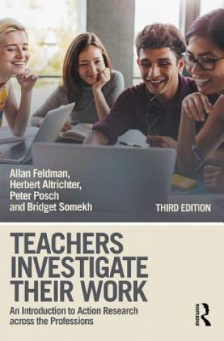 Carte Teachers Investigate Their Work Allan Feldman