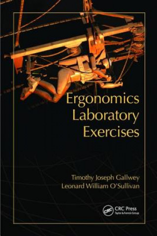 Livre Ergonomics Laboratory Exercises GALLWEY