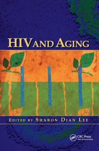 Libro HIV and Aging Sharon Dian Lee