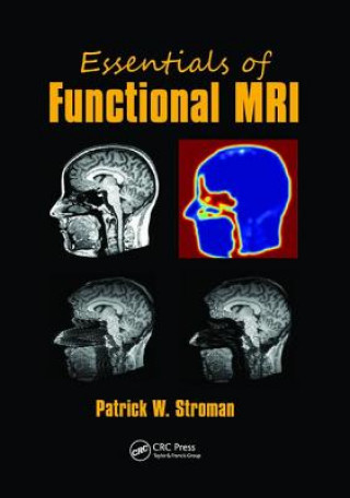 Carte Essentials of Functional MRI STROMAN