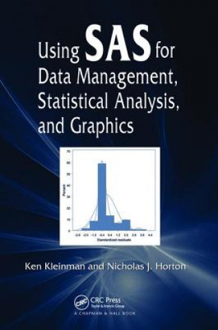Carte Using SAS for Data Management, Statistical Analysis, and Graphics KLEINMAN