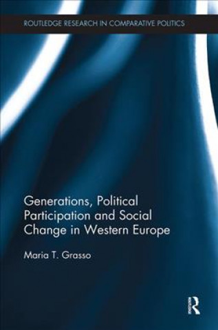 Książka Generations, Political Participation and Social Change in Western Europe Grasso