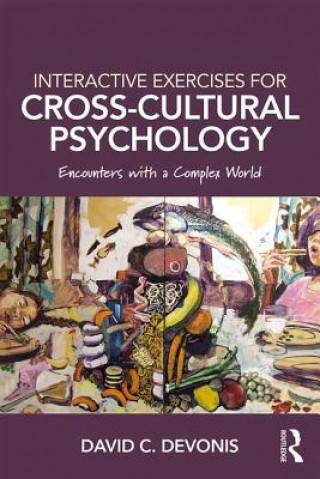 Könyv Interactive Exercises for Cross-Cultural Psychology David Devonis