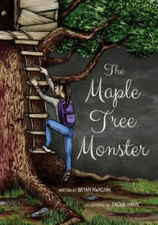 Knjiga Maple Tree Monster BRYAN KWASNIK