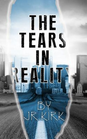 Knjiga Tears In Reality J R. KIRK