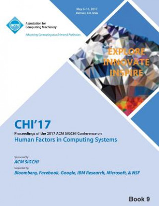 Kniha CHI 17 CHI Conference on Human Factors in Computing Systems Vol 9 CHI 17 CHI CONFERENC