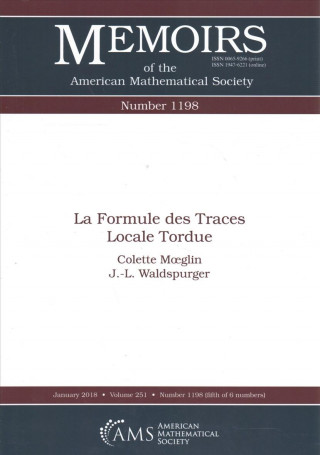 Kniha La Formule des Traces Locale Tordue Colette Moeglin