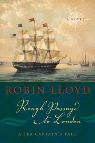 Kniha Rough Passage to London Robin Lloyd