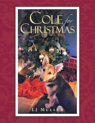 Knjiga Cole for Christmas LJ MULLER