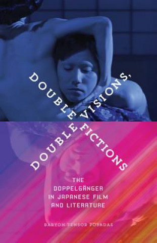 Libro Double Visions, Double Fictions Baryon Tensor Posadas