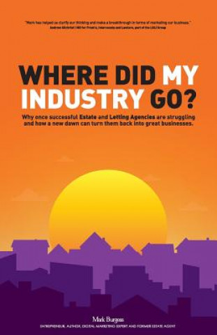 Kniha Where did my industry go? Mark Burgess