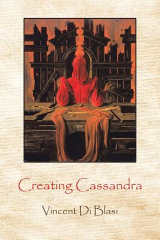 Kniha Creating Cassandra VINCENT DI BLASI