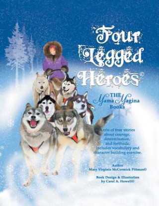 Carte Four-Legged Heroes Mary Virginia McCormick Pittman