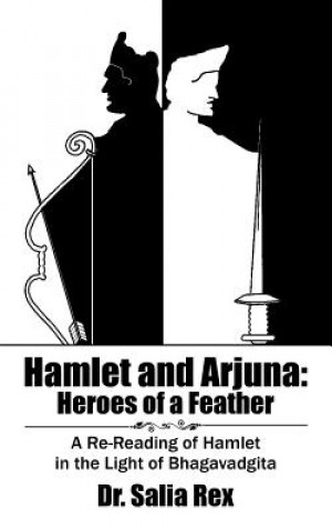 Könyv Hamlet and Arjuna Dr Salia Rex