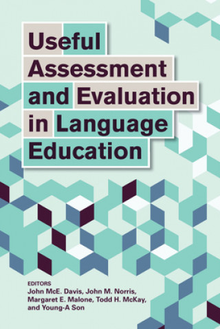 Kniha Useful Assessment and Evaluation in Language Education JOHN MCE. DAVIS