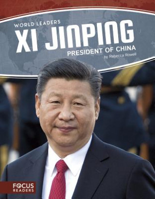 Kniha World Leaders: Xi Jinping Rebecca Rowell