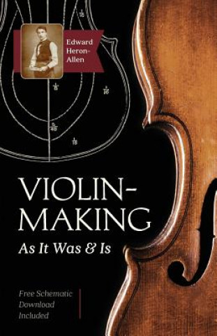 Book Violin-Making EDWARD HERON-ALLEN