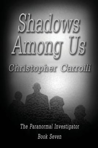 Book Shadows Among Us CHRISTOPHE CARROLLI