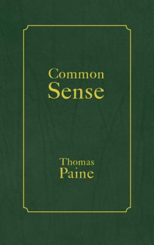 Książka Common Sense Thomas Paine