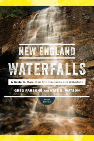 Книга New England Waterfalls Greg Parsons