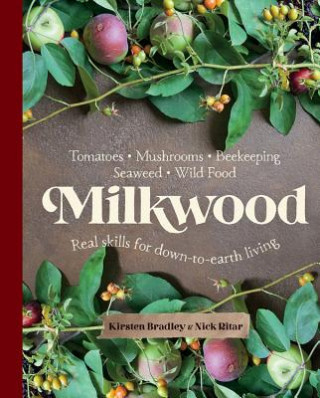 Book Milkwood BRADLEY  KIRSTEN