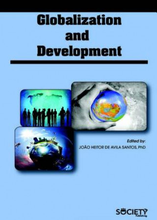 Knjiga Globalization and Development Joao Heitor De Santos