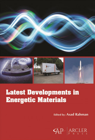 Kniha Latest Developments in Energetic Materials 