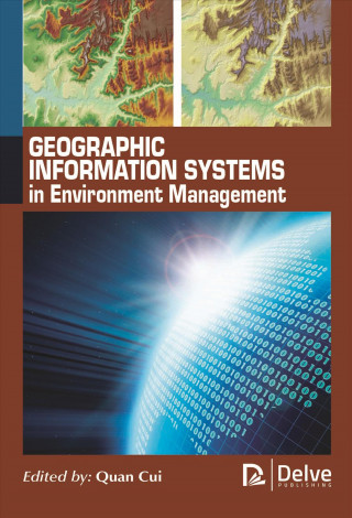 Książka Geographic Information Systems in Environment Management 