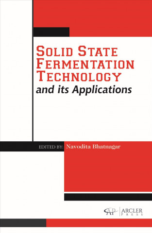 Knjiga Solid State Fermentation Technology and its Applications Navodita Bhatnagar