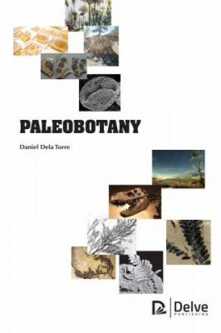 Knjiga Paleobotany Daniel Dela Torre