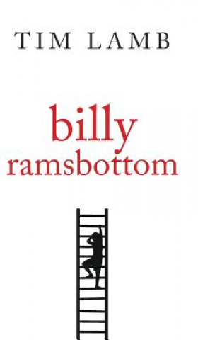 Knjiga Billy Ramsbottom Tim Lamb