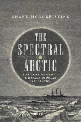 Libro Spectral Arctic Shane McCorristine