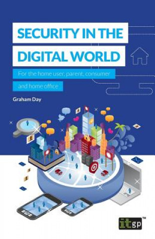 Книга Security in the Digital World Graham Day