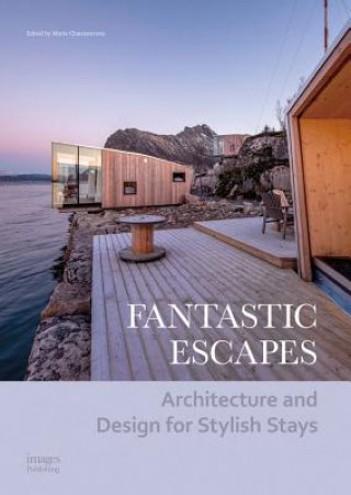 Buch Fantastic Escapes Maria Chatzistavrou