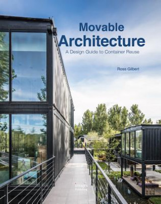 Livre Movable Architecture Gilbert