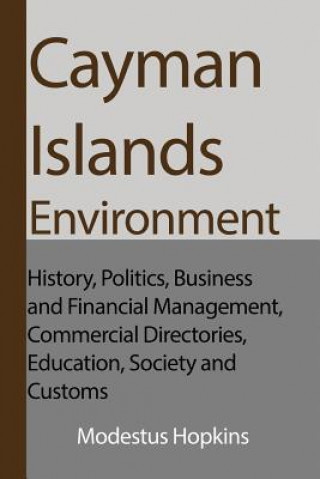 Knjiga Cayman Islands Environment MODESTUS HOPKINS