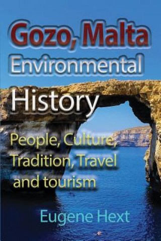 Carte Gozo, Malta Environmental History EUGENE HEXT