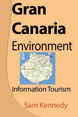 Książka Gran Canaria Environment SAM KENNEDY