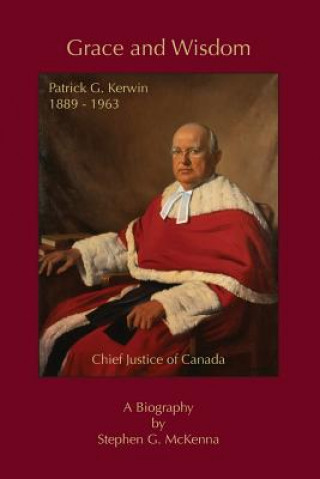 Kniha Grace and Wisdom STEPHEN G MCKENNA