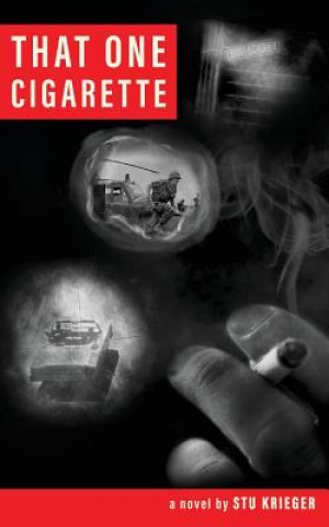 Kniha That One Cigarette STU KRIEGER